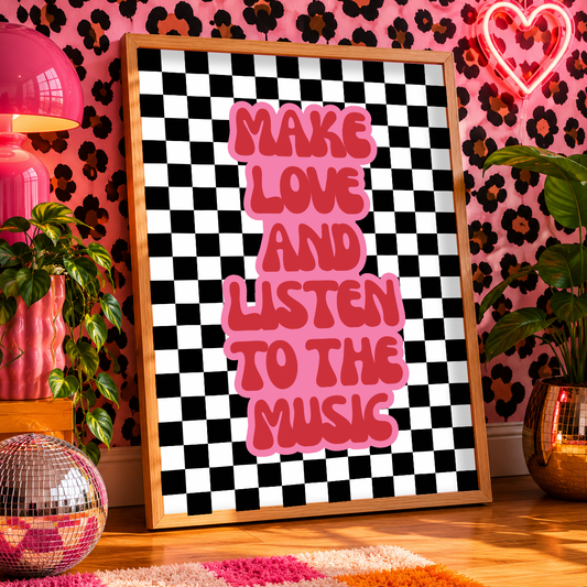 Make Love and Listen to the Music Print | Retro Music Wall Art | Checkerboard Alternative Decor | Pink Typography Print