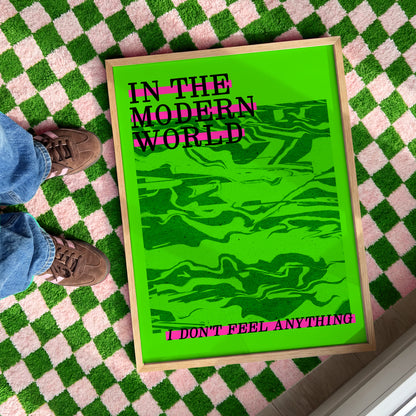 In The Modern World I Don't Feel Anything Print | Fontaines D.C. Inspired Wall Art | Alternative Music Print  | Dopamine Decor