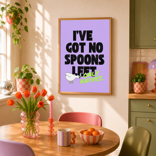 No Spoons Left Only Knives Print | ADHD Wall Art | Neurodivergent Humour Poster | Mental Health Decor
