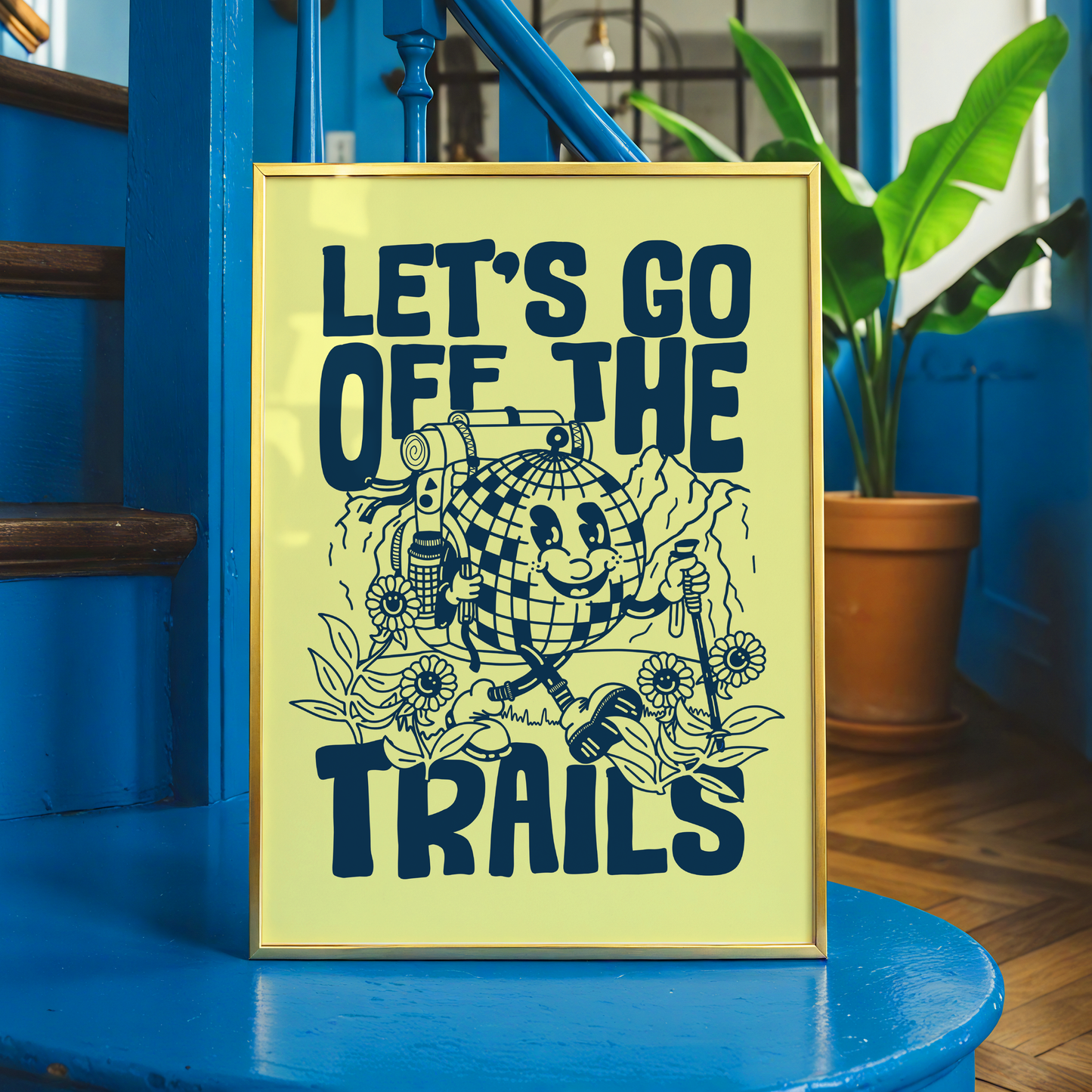 Let's Go Off The Trails Print | Funny Hiking Wall Art | Camping Decor | Adventure Lover Gift | Van Life Poster | Dopamine Decor