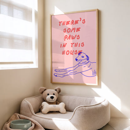 There's Some Paws In This House Print | Funny Dog Wall Art | Whippet & Greyhound Home Decor