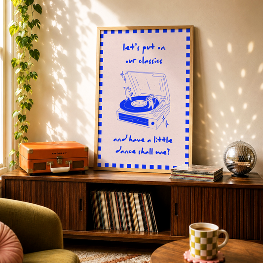 Let's Put On Our Classics Print | The Streets Inspired Wall Art | Record Player Print | Music Lover Gift | Dopamine Decor