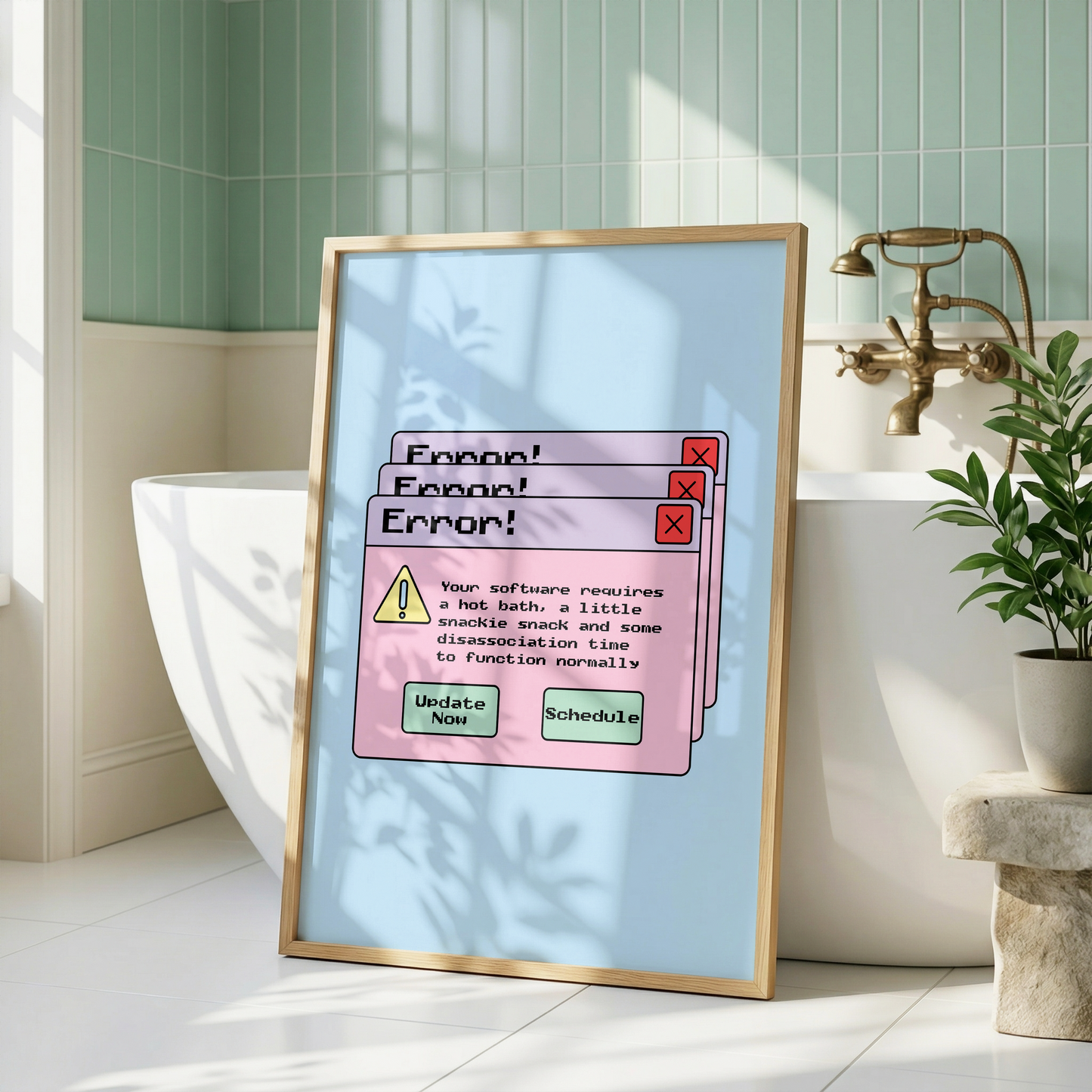 Software Requires a Bath Print | Funny ADHD Bathroom Wall Art | Neurospicy Bathroom Decor | Dopamine Bathroom Print