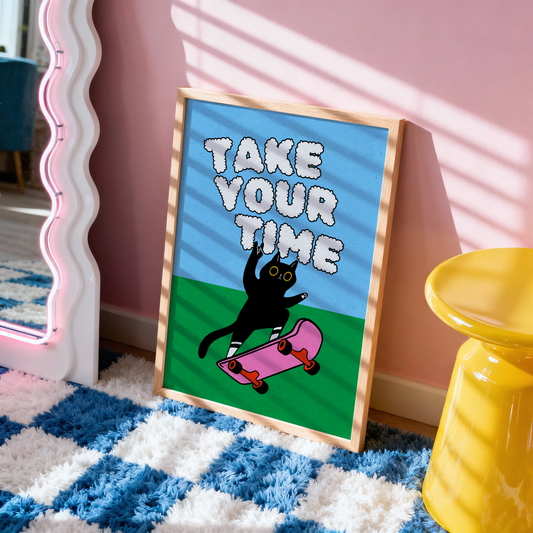 Take Your Time Cat Print | Positive Mental Health Wall Art | Cute Cat Poster | Dopamine Decor