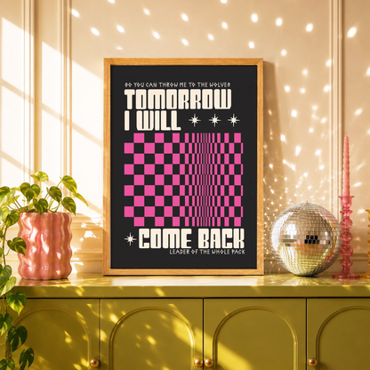 Tomorrow I Will Come Back | Elder Emo Wall Art