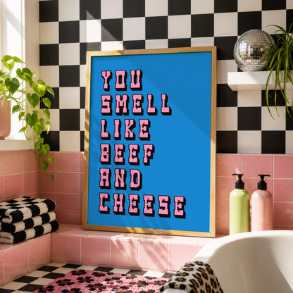 You Smell Like Beef And Cheese Print | Funny Elf Inspired Quote Wall Art | Colourful Movie Quote Poster | Gift for Film Lovers