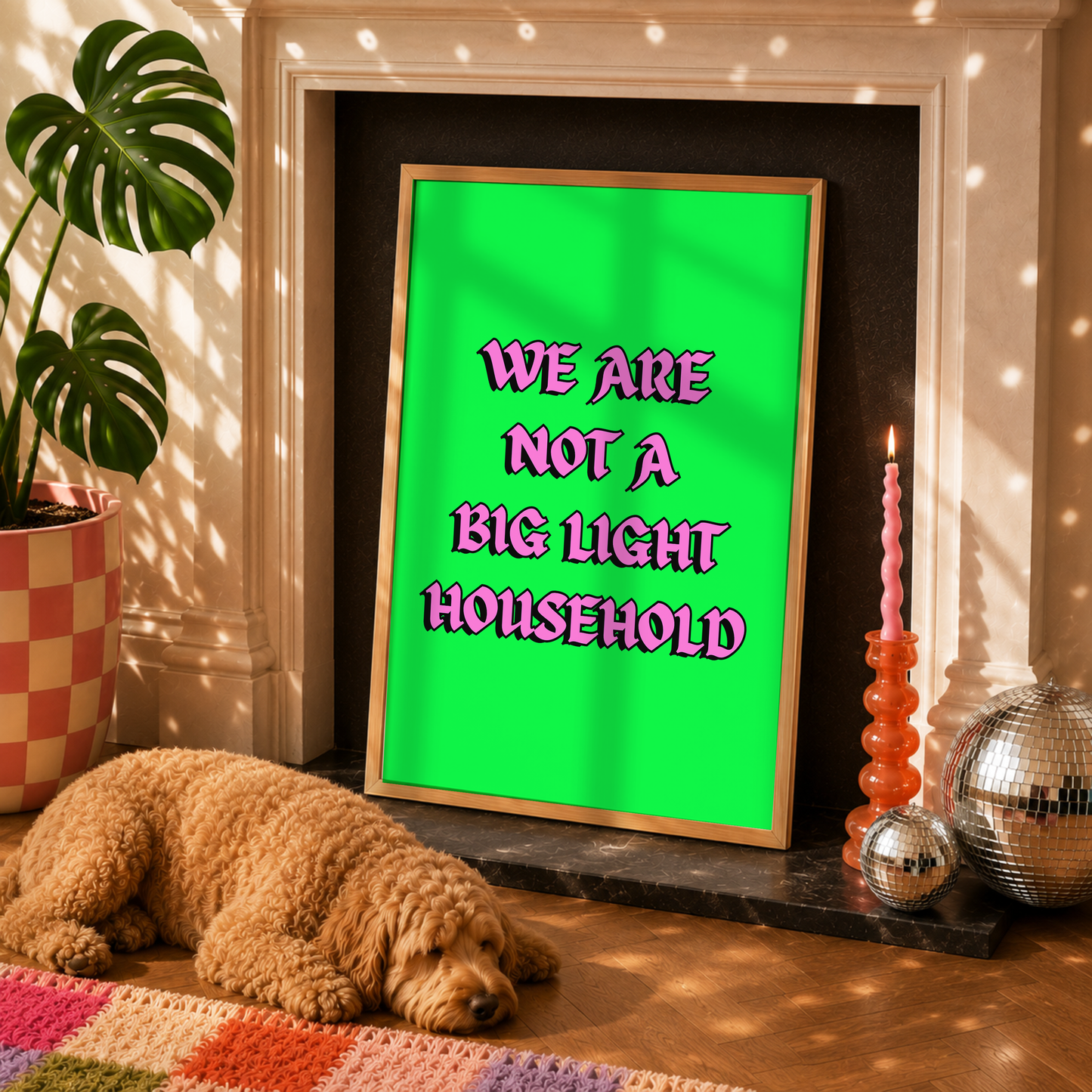 We Are Not a Big Light Household Print | Funny British Wall Art | Northern Humour Home Decor | Dopamine Decor Poster