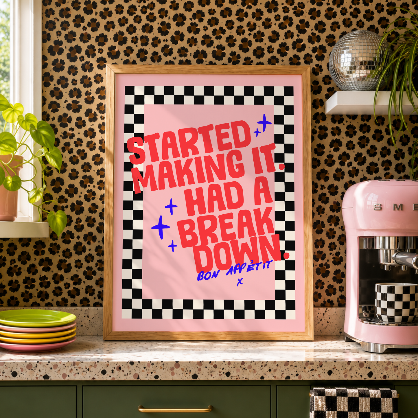 Started Making It. Had a Breakdown. Bon Appétit Print | Funny Kitchen Wall Art | Colourful Cooking Quote | Gift for Chaotic Cooks
