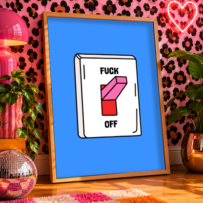 Funny Fuck Off Light Switch Print | Sarcastic Wall Art | ADHD & Introvert Home Decor
