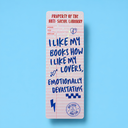 I Like My Books How I Like My Lovers Bookmark | Funny Book Lover Bookmark | Anti-Social Library Gift | Double-Sided Bookmark