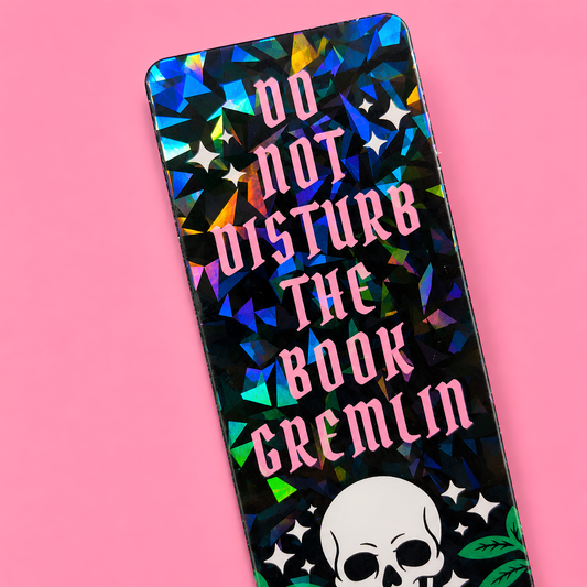 Do Not Disturb the Book Gremlin Bookmark | Funny Skeleton Bookmark | Gothic Book Lover Gift | Double-Sided Bookmark