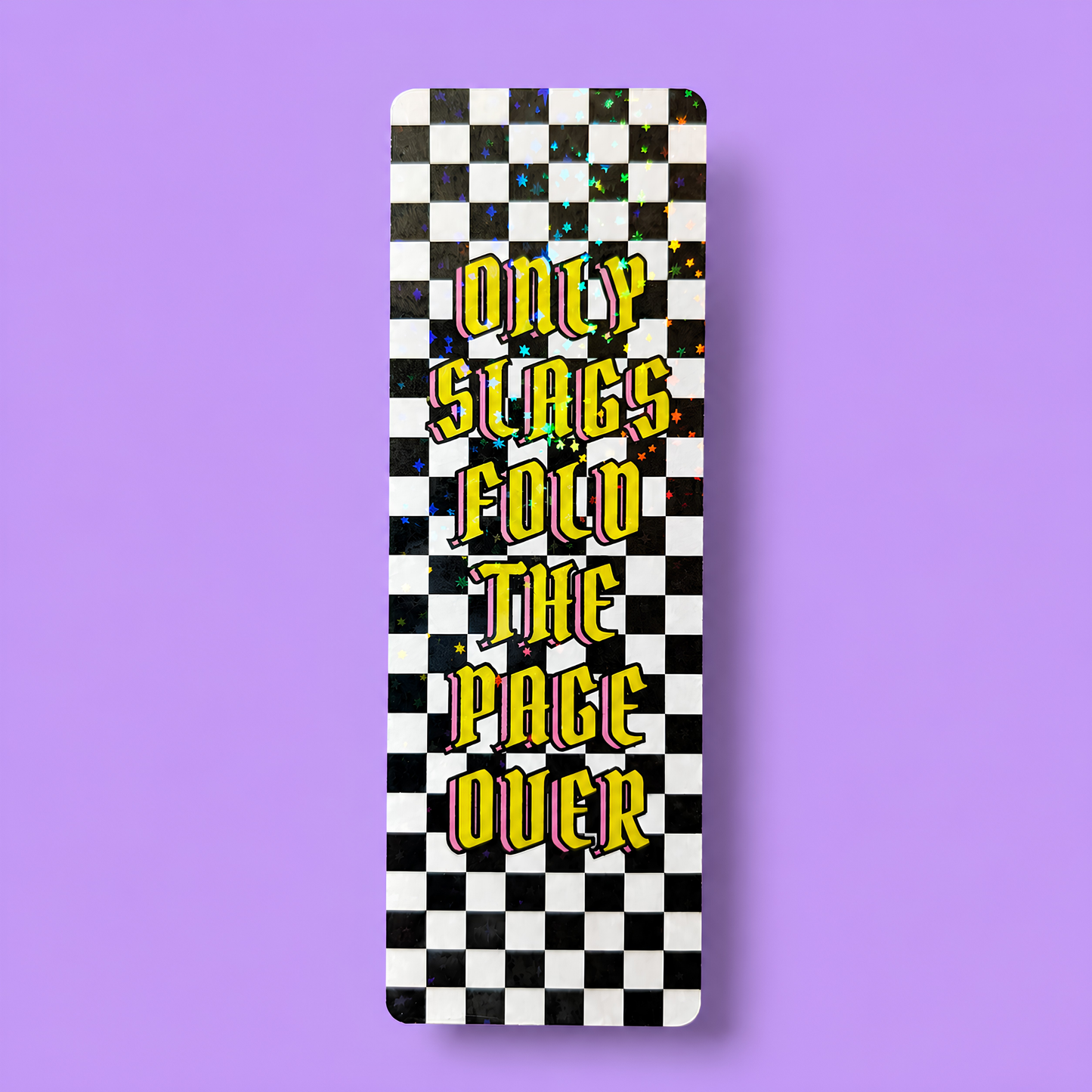 Only Slags Fold the Page Over Bookmark | Funny Book Lover Bookmark | Reader Gift | Double-Sided Bookmark