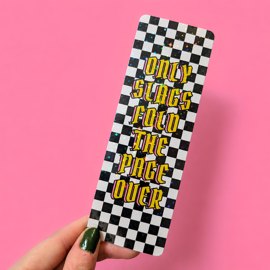 Only Slags Fold the Page Over Bookmark | Funny Book Lover Bookmark | Reader Gift | Double-Sided Bookmark