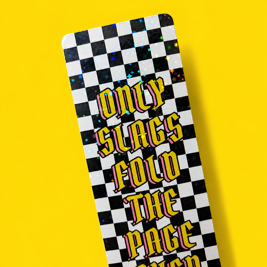 Only Slags Fold the Page Over Bookmark | Funny Book Lover Bookmark | Reader Gift | Double-Sided Bookmark