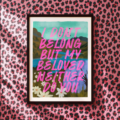 I Don't Belong, But My Beloved Neither Do You Print | Taylor Inspired Wall Art | Colourful Lyric Print | Indie Home Decor