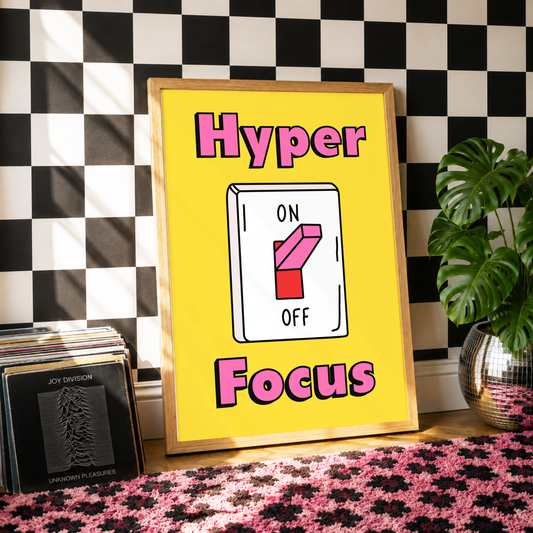 Hyperfocus Switch Print | ADHD Wall Art | Funny Neurodivergent Dopamine Decor Poster