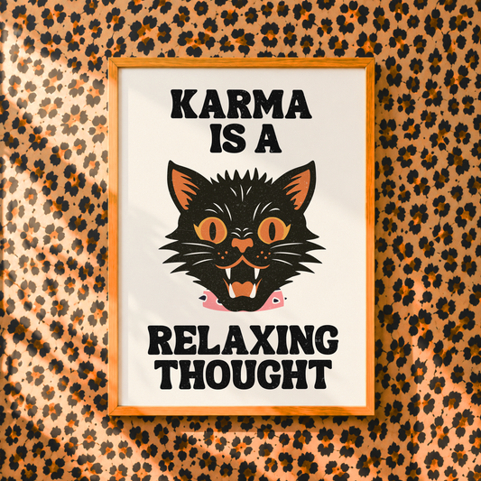 Karma Is A Relaxing Thought Print | Taylor Inspired Cat Wall Art | Funny Cat Print | Music Inspired Home Decor