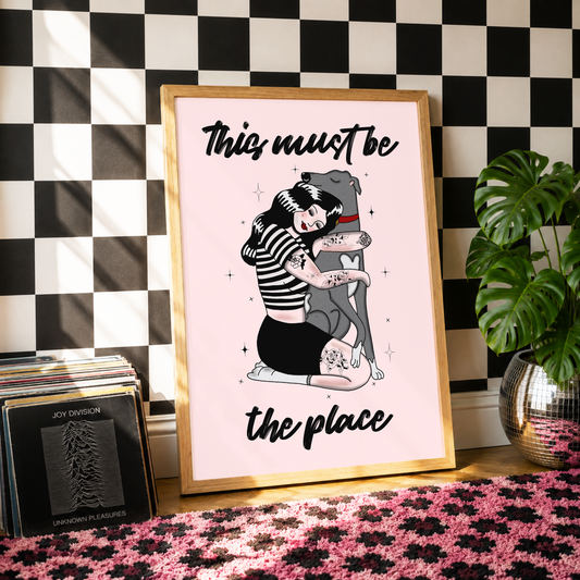 This Must Be The Place Dog Print | Greyhound Wall Art | Sighthound Lover Gift | Alternative Pet Decor