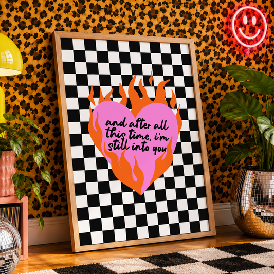 After All This Time, I'm Still Into You | Elder Emo Wall Art Print