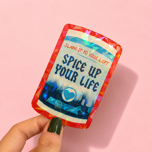 Chip Spice Up Your Life Holographic Sticker | Relatable Stickers | Alternative Vinyl Stickers | Yorkshire | Hull Gift