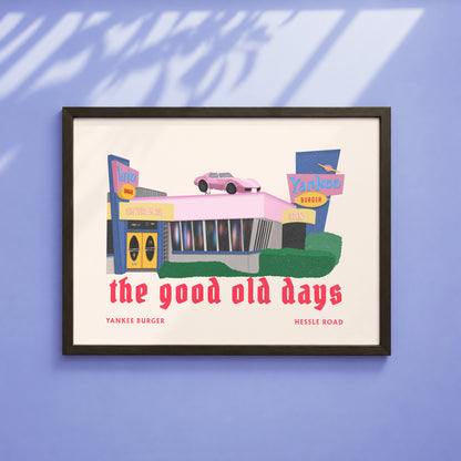 The Good Old Days | Hull Print | Yankee Burger Nostalgia